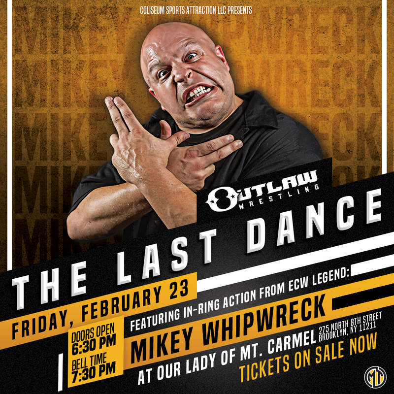 Outlaw wrestling with Mikey Whipwreck