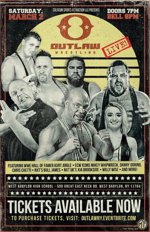 Outlaw wrestling poster with Kurt Angle and Mikey Whipwreck